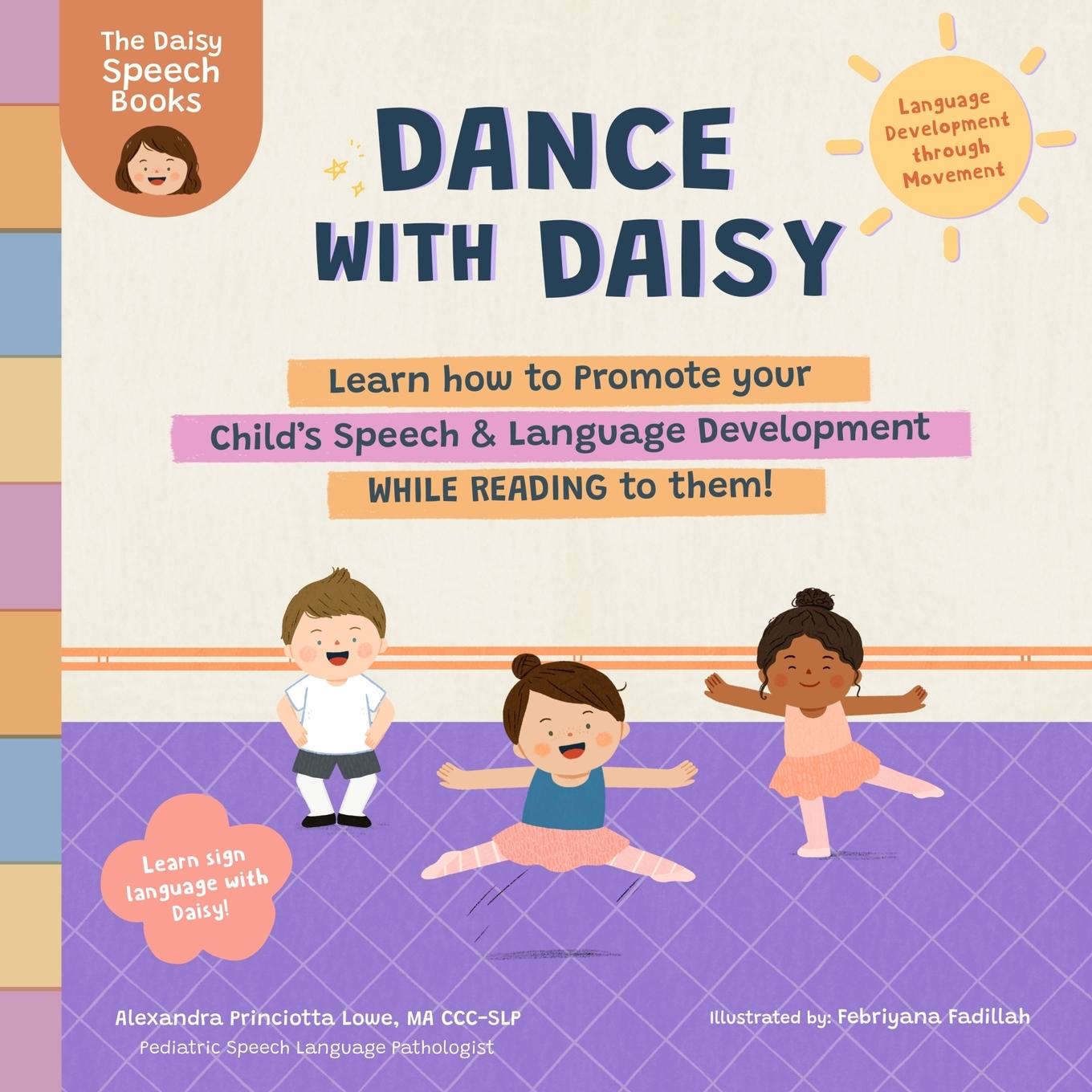 Knjiga Dance with Daisy Alexandra Princiotta Lowe