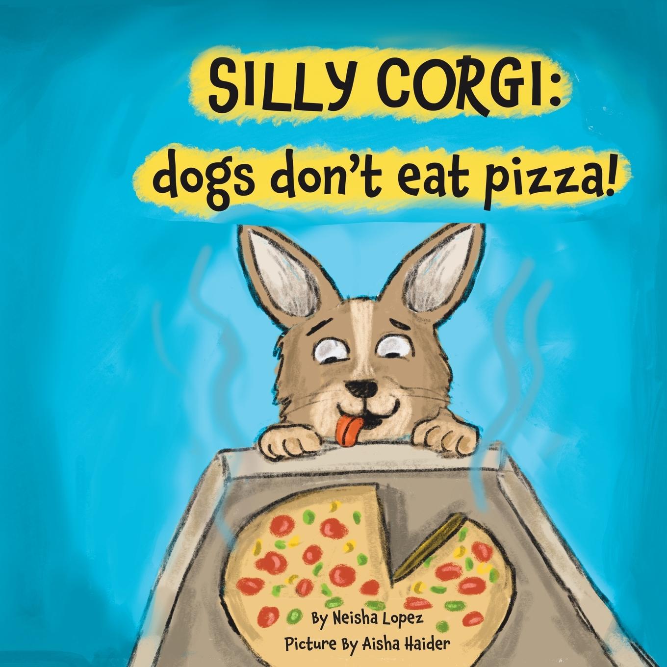 Knjiga Silly Corgi Neisha Lopez