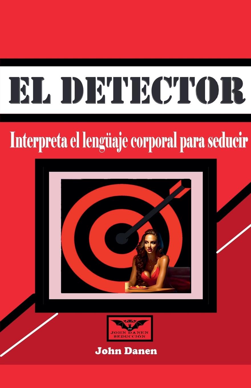 Knjiga El detector John Danen