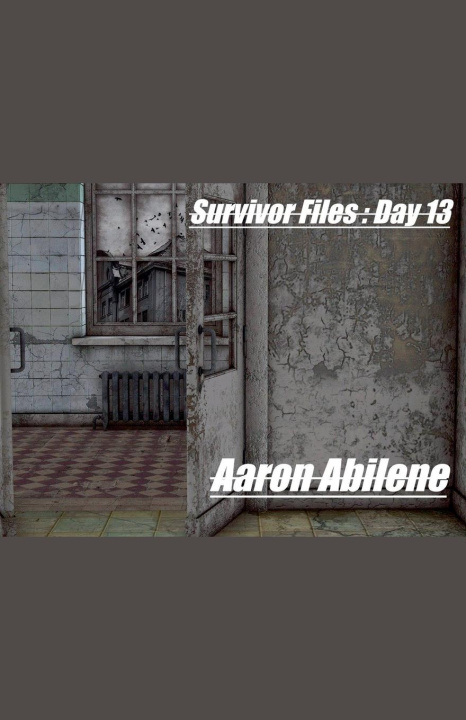 Knjiga Survivor Files Aaron Abilene