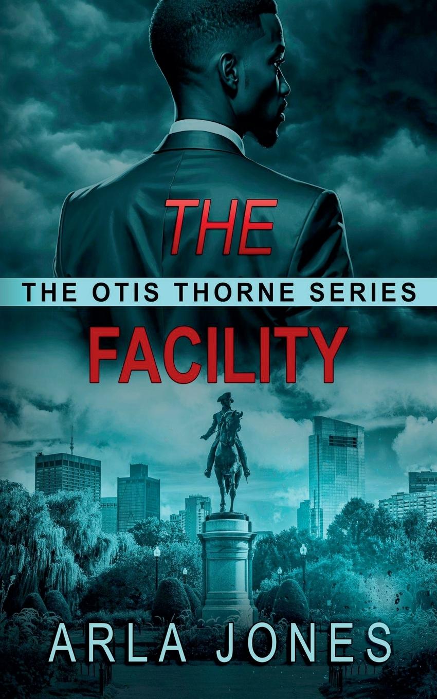 Knjiga The Facility Arla Jones