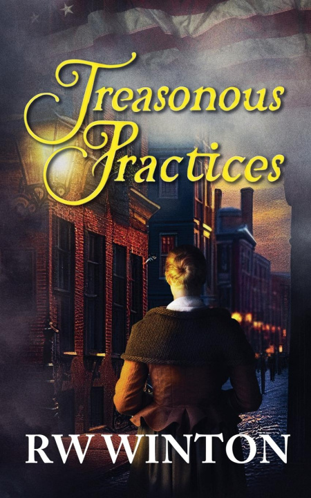 Knjiga Treasonous Practices R.W. Winton