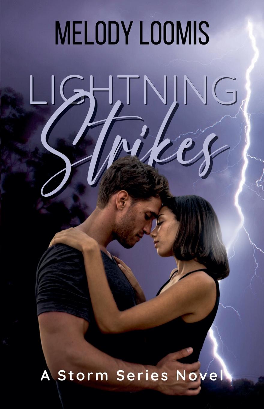 Kniha Lightning Strikes Melody Loomis