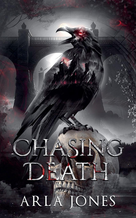 Knjiga Chasing Death Arla Jones