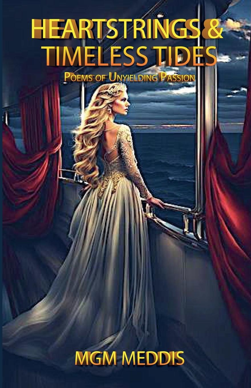 Knjiga Heartstrings and Timeless Tides MGM Meddis