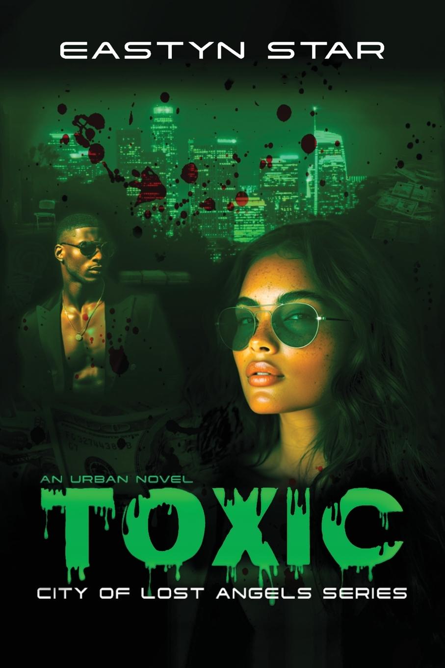 Book Toxic Eastyn Star