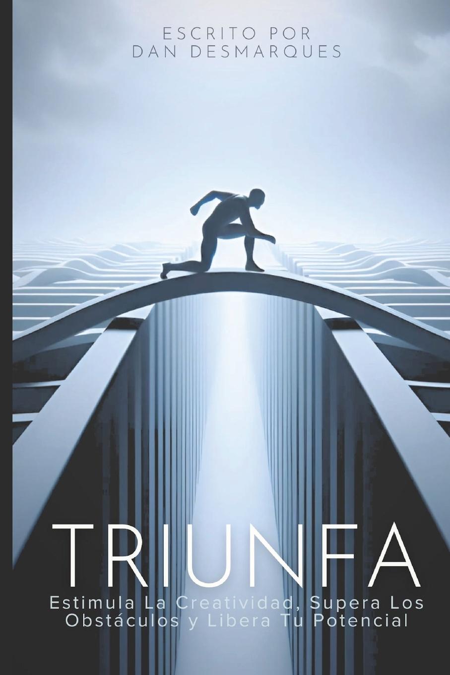 Knjiga Triunfa Dan Desmarques
