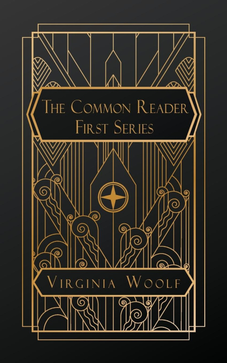 Knjiga The Common Reader, First Series Virginia Woolf