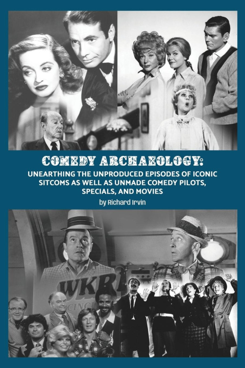 Knjiga Comedy Archaeology Richard Irvin