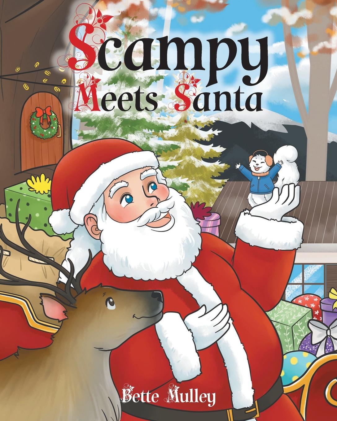 Knjiga Scampy Meets Santa Bette Mulley