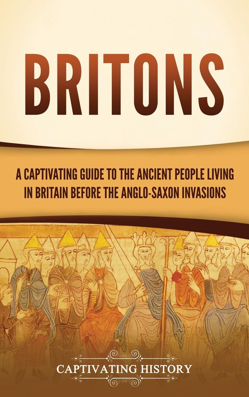 Knjiga Britons Captivating History