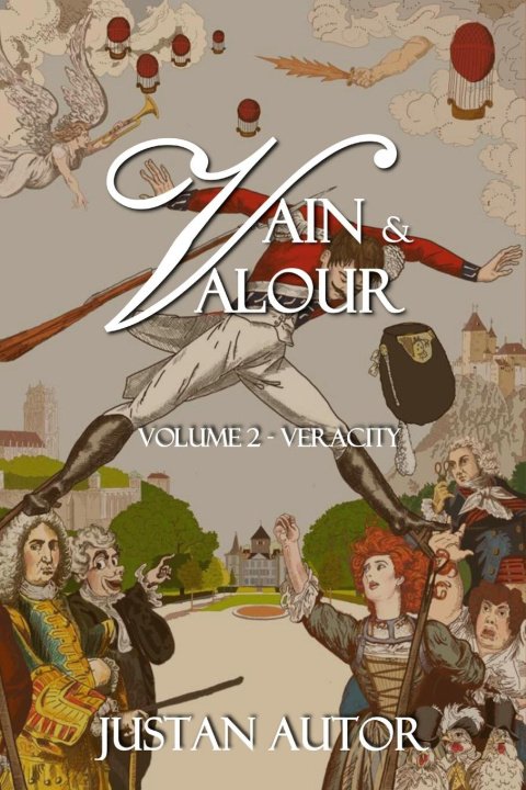 Knjiga Vain & Valour Justan Autor