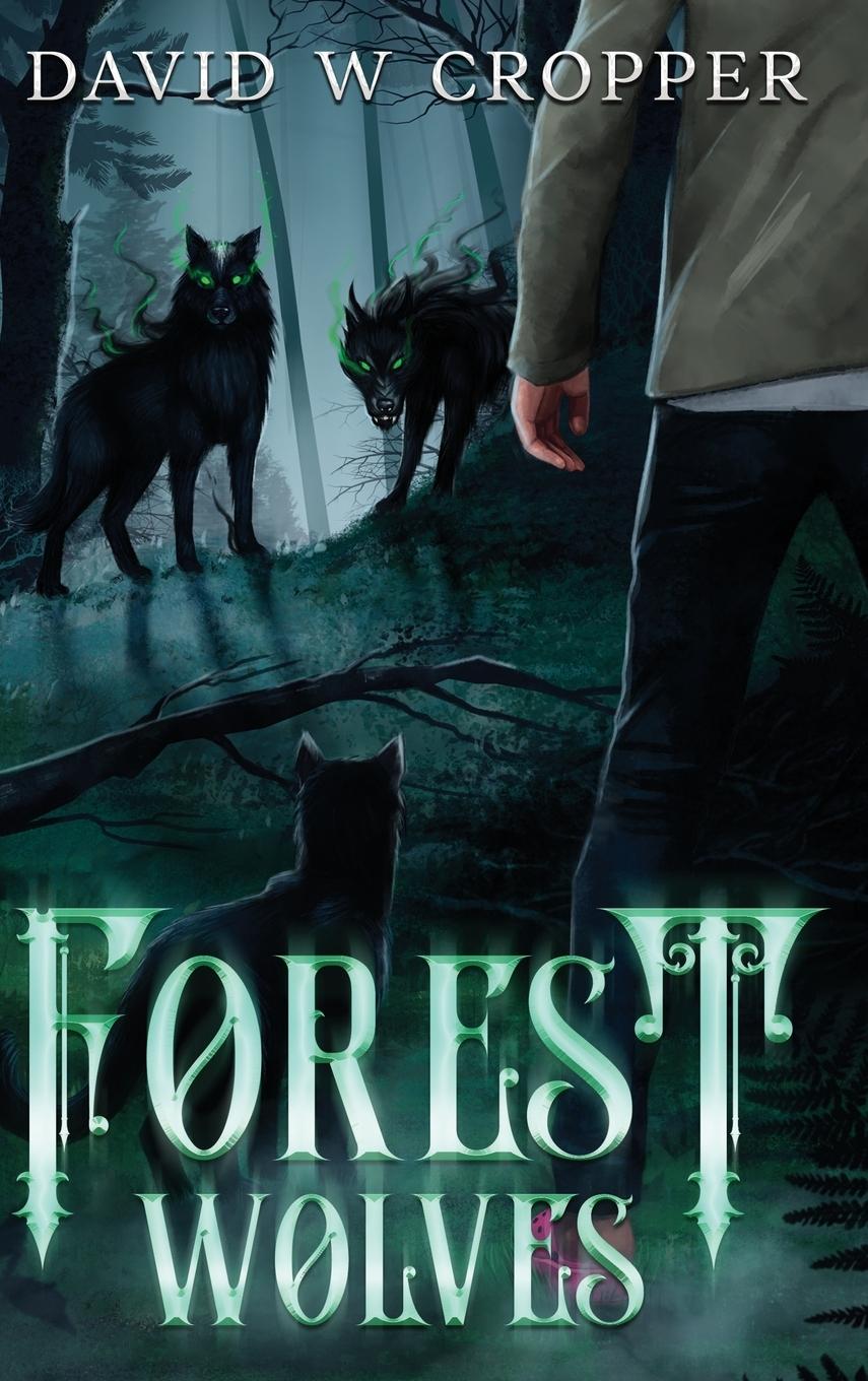 Knjiga Forest Wolves David W Cropper