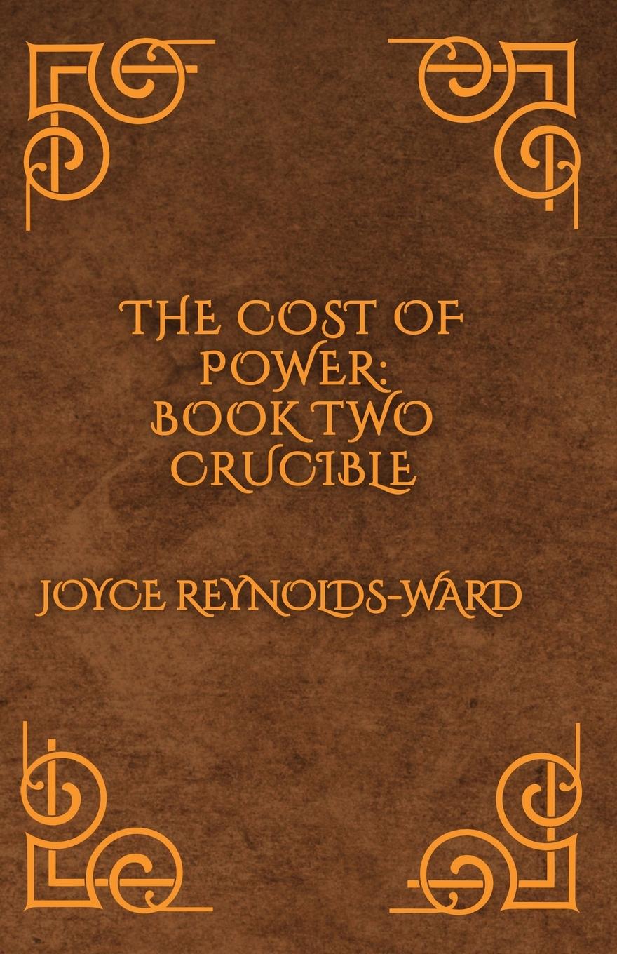 Knjiga The Cost of Power Joyce Reynolds-Ward