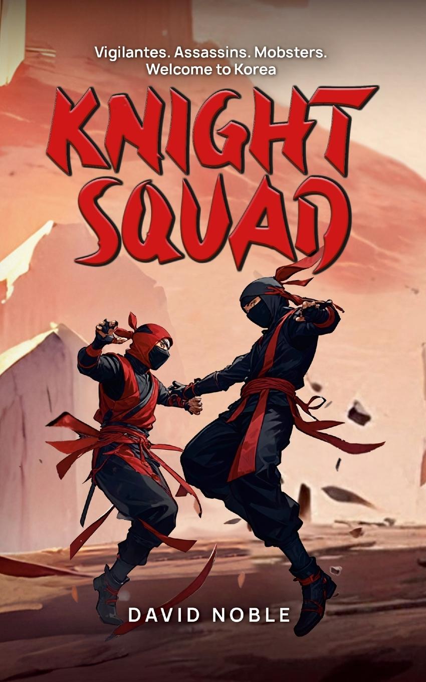 Book Knight Squad David Noble