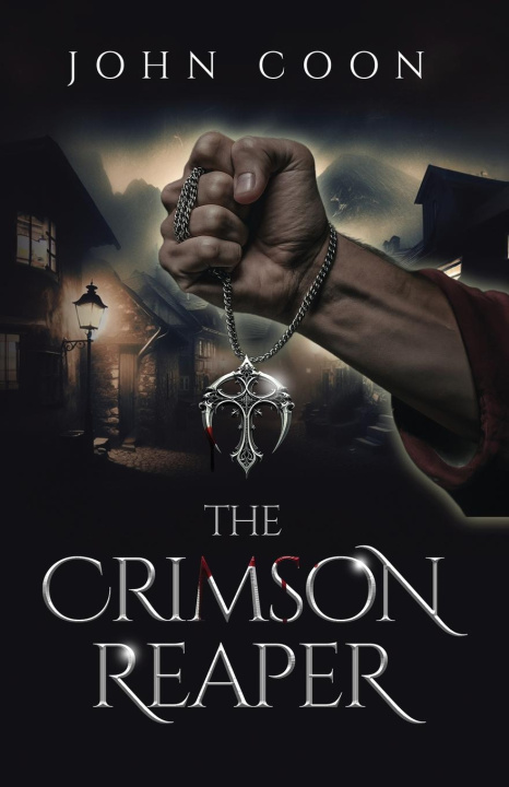 Knjiga The Crimson Reaper John Coon