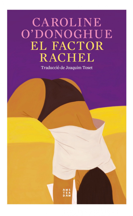 Libro El factor rachel CAROLINE O´DONOGHUE