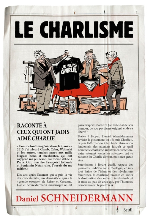 Knjiga Le Charlisme (provisoire) Daniel Schneidermann