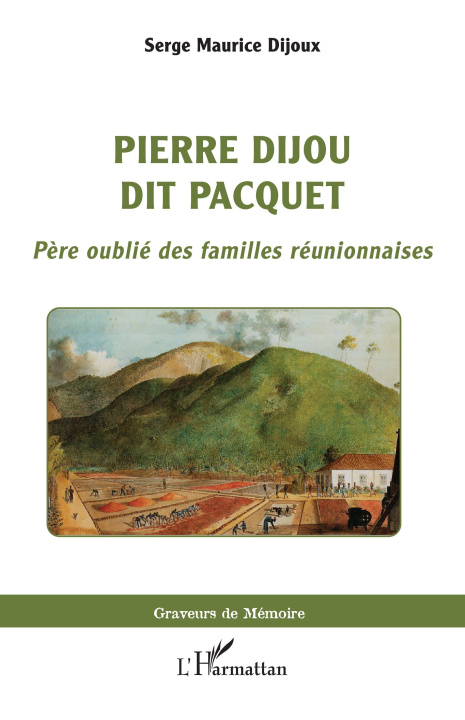 Kniha Pierre Dijou dit Pacquet Dijoux