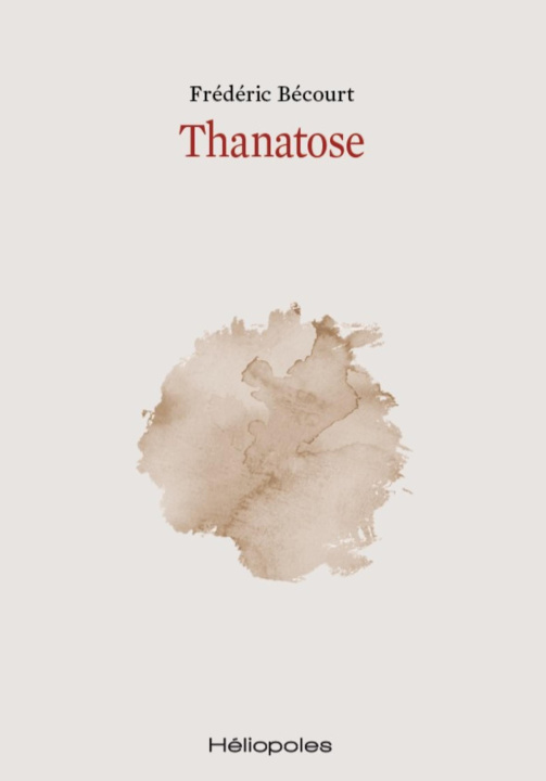 Book Thanatose Bécourt
