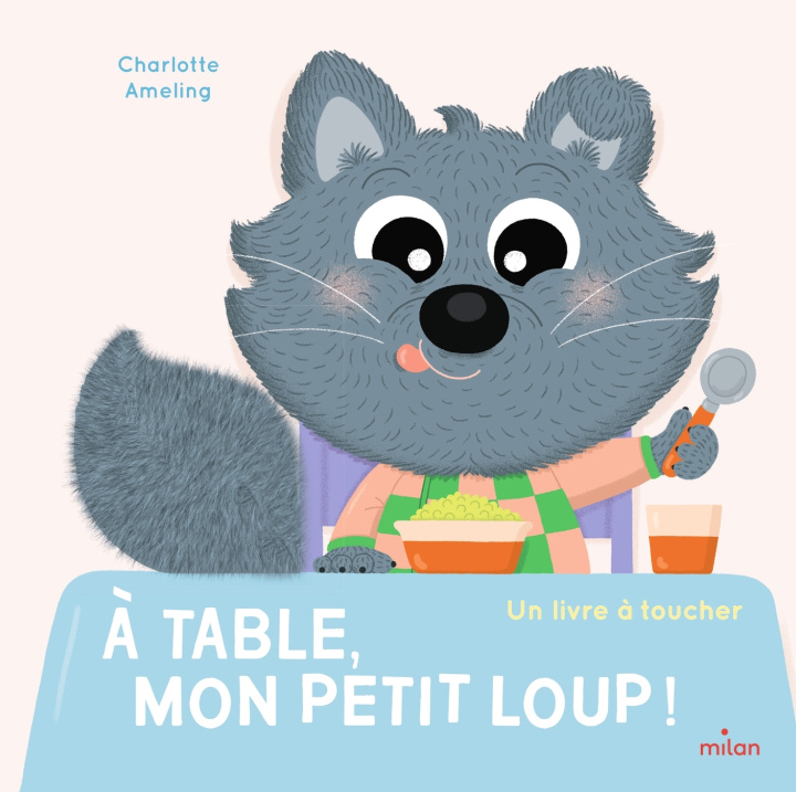 Knjiga À table, mon Petit Loup ! 