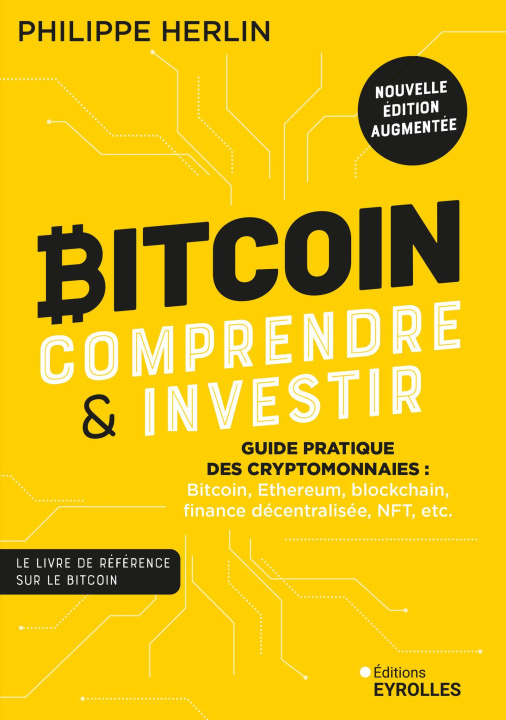 Βιβλίο Bitcoin : comprendre et investir 2e édition Herlin
