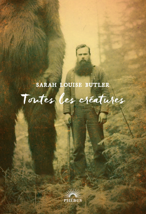 Book Toutes les creatures Butler sarah louise
