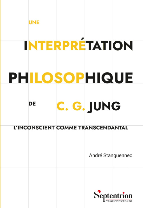 Βιβλίο Une interprétation philosophique de C. G. Jung Stanguennec