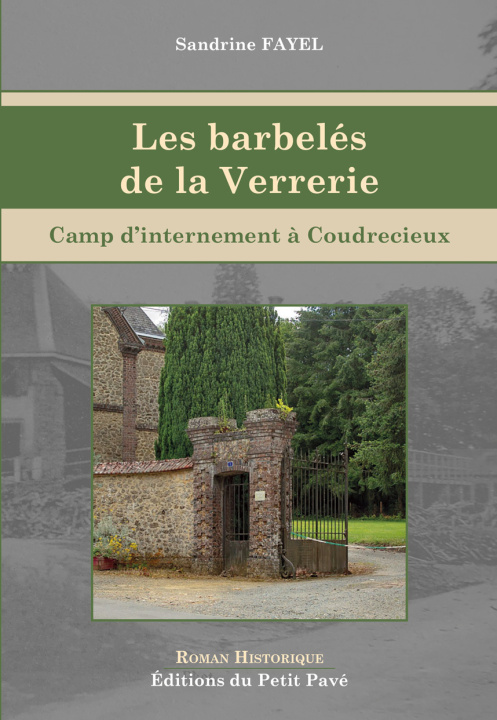 Βιβλίο Les barbelés de la Verrerie Fayel