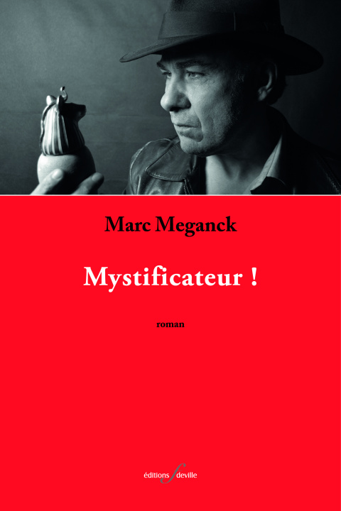 Knjiga MYSTIFICATEUR! MEGANCK MARC