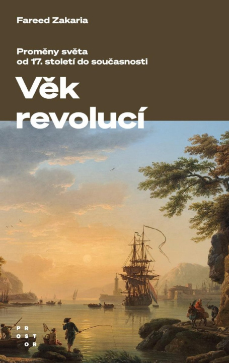 Książka Věk revolucí Fareed Zakaria