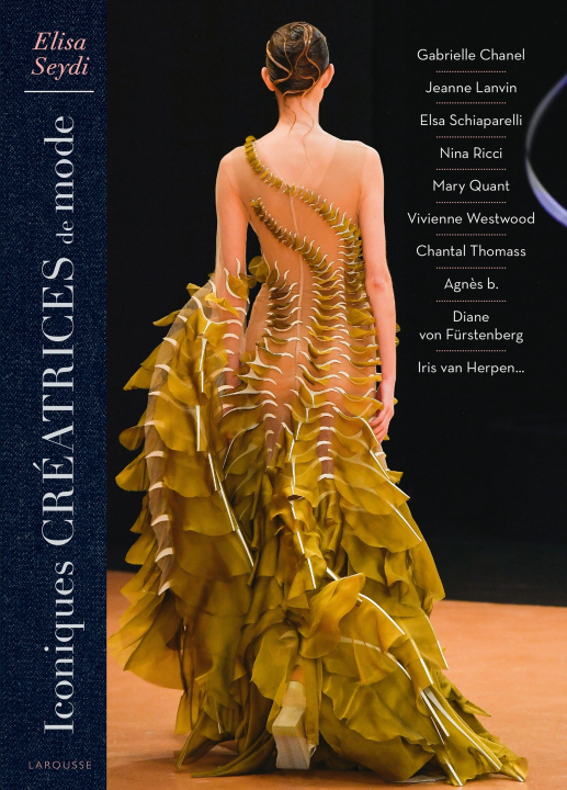 Buch Iconiques créatrices de mode Elisa Seydi