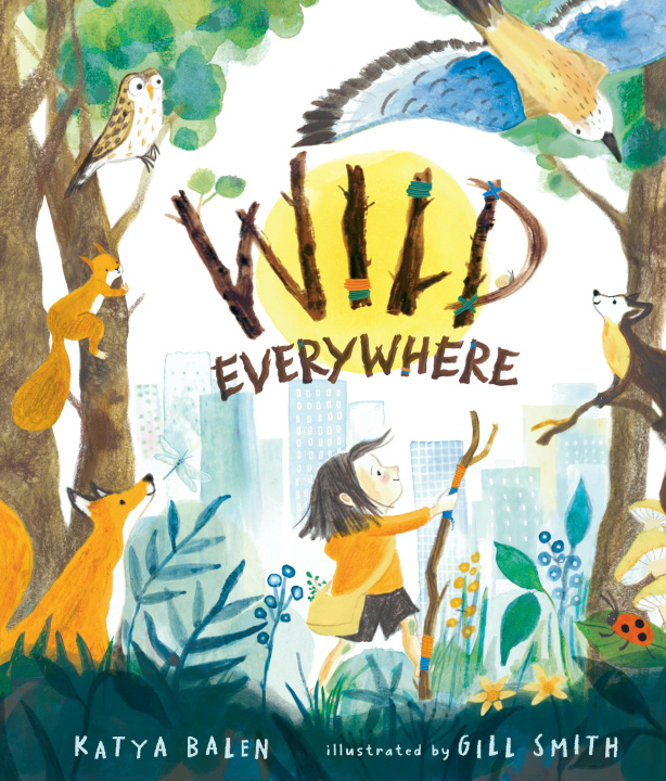 Libro WILD EVERYWHERE BALEN KATYA