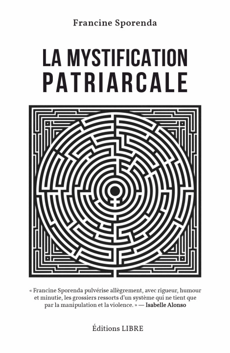 Βιβλίο La Mystification patriarcale Sporenda