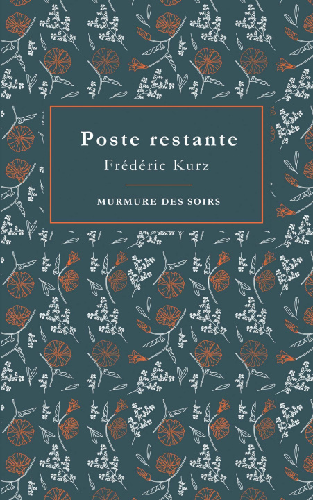 Kniha POSTE RESTANTE FREDERIC KURZ