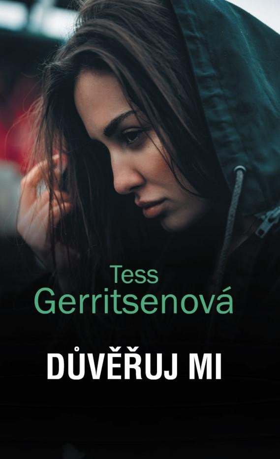 Boek Důvěřuj mi Tess Gerritsenová