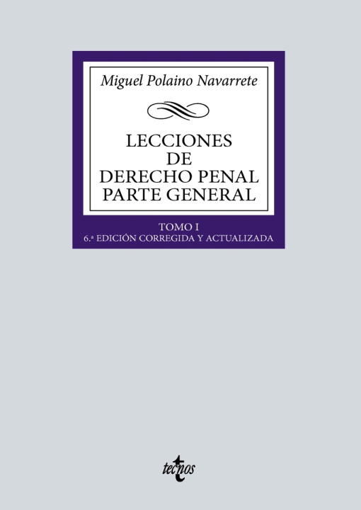 Knjiga Lecciones de Derecho penal Parte general MIGUEL POLAINO NAVARRETE