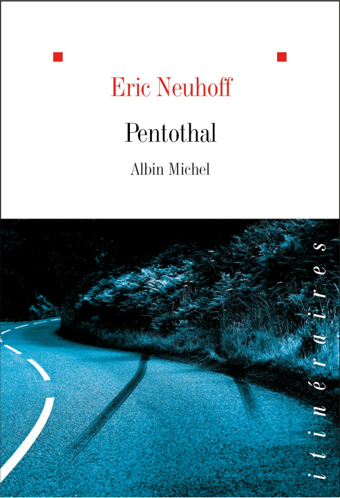 Book Penthotal Eric Neuhoff