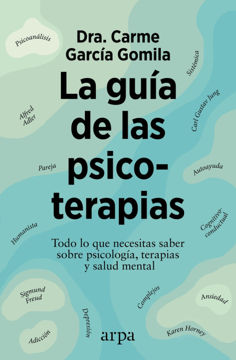 Kniha La guía de las psicoterapias CARME GARCIA GOMILA
