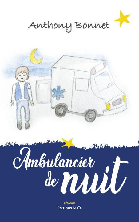 Knjiga Ambulancier de nuit Bonnet