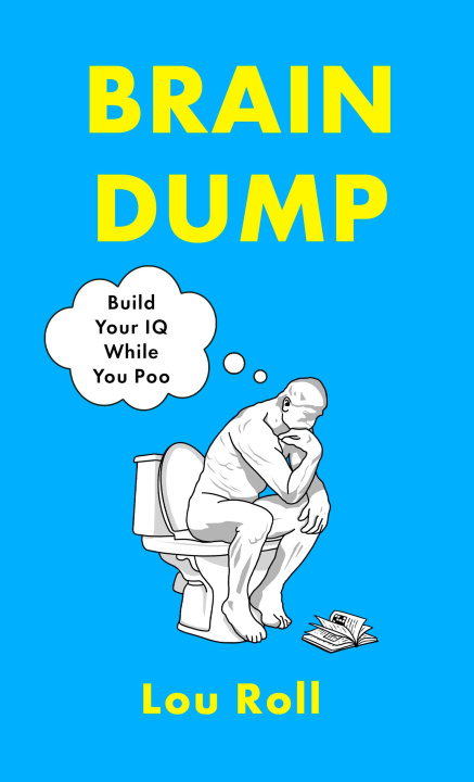 Knjiga Brain Dump Lou Roll