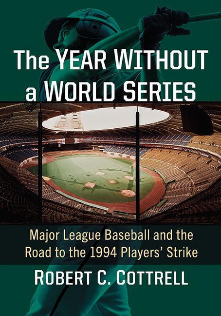 Book Year Without a World Series Robert C. Cottrell