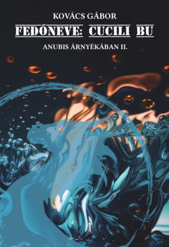 Buch Fedőneve: Cucili Bu Kovács Gábor