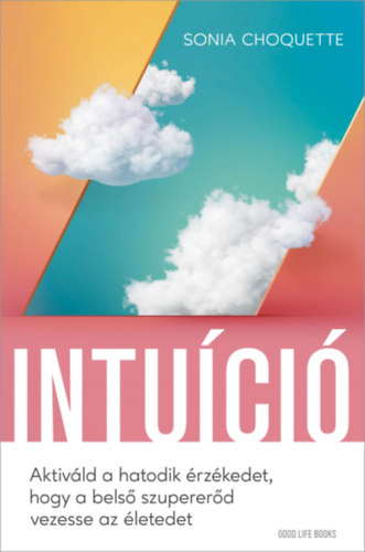 Knjiga Intuíció Sonia Choquette