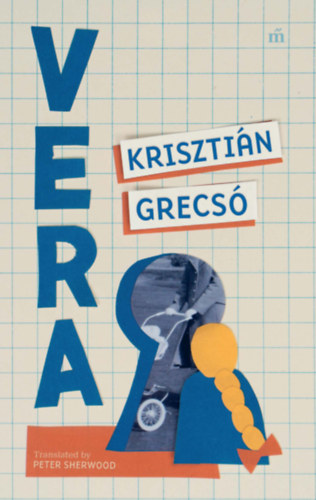 Carte Vera Grecsó Krisztián
