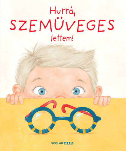 Βιβλίο Hurrá, szemüveges lettem! Helena Harastová