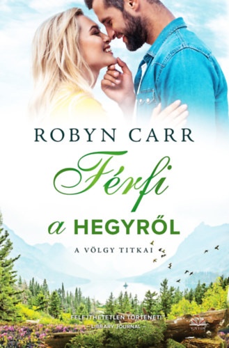 Knjiga Férfi a hegyről Robyn Carr