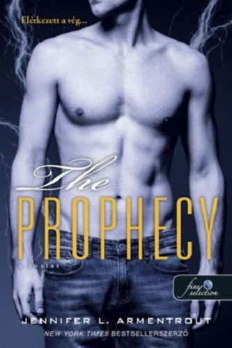 Carte The Prophecy - A jóslat Jennifer L. Armentrout