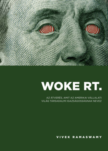 Knjiga Woke Rt. Vivek Ramaswamy