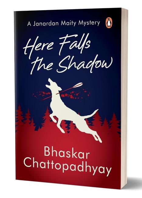 Book Here Falls the Shadow Bhaskar Chattopadhyay